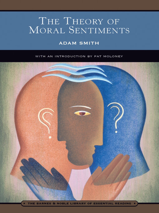 Title details for The Theory of Moral Sentiments (Barnes & Noble Library of Essential Reading) by Adam Smith - Available